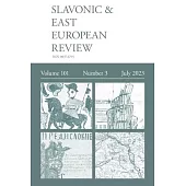 Slavonic & East European Review (101: 3) 2023