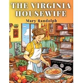 The Virginia Housewife: Method is The Soul of Management