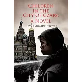 Children in the City of Czars