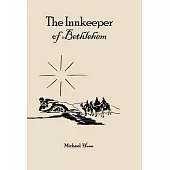 The Innkeeper of Bethlehem
