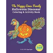 The Happy Lines Family Halloween Dinosaur Coloring & Activity Book