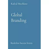 Global Branding: Borderless Success Stories