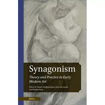 Synagonism: Theory and Practice in Early Modern Art