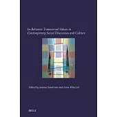 In-Between: Transversal Values in Contemporary Social Discourses and Culture
