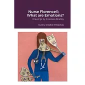 Nurse Florence(R), What are Emotions?