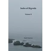 Indra of Rigveda: Volume II
