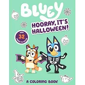 Bluey: Hooray, It’s Halloween!: A Coloring Book