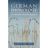 German Phonology: An Optimality-Theoretic Approach