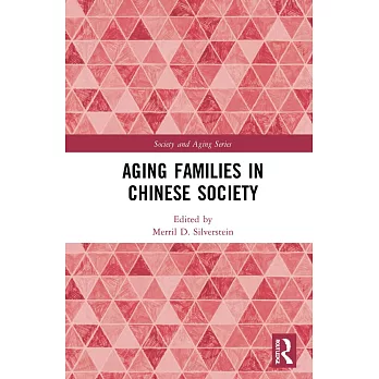 Aging Families in Chinese Society