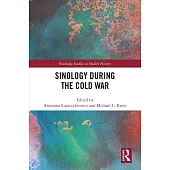 Sinology During the Cold War