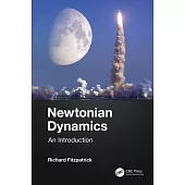 Newtonian Dynamics: An Introduction