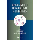 Redox Regulation of Differentiation and De-Differentiation