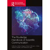 The Routledge Handbook of Scientific Communication