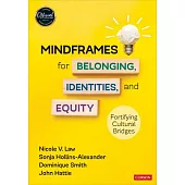 Mindframes for Belonging, Identities, and Equity: Fortifying Cultural Bridges