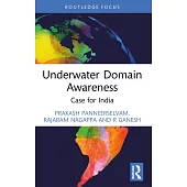 Underwater Domain Awareness: Case for India