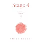 Stage 4: Surviving Cancer & the Grief That Comes With It