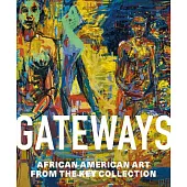 Gateways: African American Art and the Key Collection