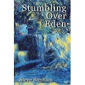 Stumbling Over Eden