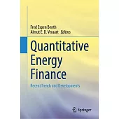 Quantitative Energy Finance: Recent Trends and Developments