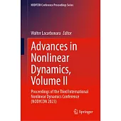 Advances in Nonlinear Dynamics, Volume II: Proceedings of the Third International Nonlinear Dynamics Conference (Nodycon 2023)
