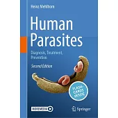 Human Parasites: Diagnosis, Treatment, Prevention