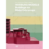Warburg Models: Buildings as Bilderfahrzeuge