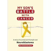 My Son’s Battle with Cancer