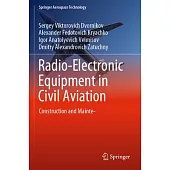 Radio-Electronic Equipment in Civil Aviation: Construction and Maintenance