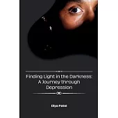 Finding Light in the Darkness: A Journey through Depression