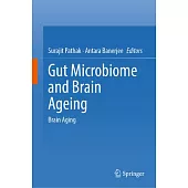 Gut Microbiome and Brain Ageing: Brain Aging
