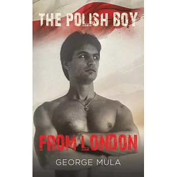 The Polish Boy from London