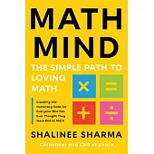 Math Sense: The Simple Path to Loving Math