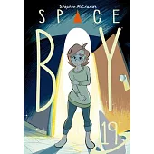 Stephen McCranie’s Space Boy Volume 19
