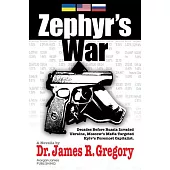 Zephyr’s War: Decades Before Russia Invaded Ukraine, Moscow’s Mafia Targeted Kyiv’s Foremost Capitalist