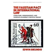 The Faustian Pact in International Law