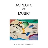 Aspects of Music