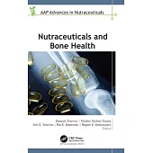 Nutraceuticals and Bone Health