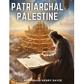 Patriarchal Palestine