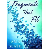 Fragments That Fit