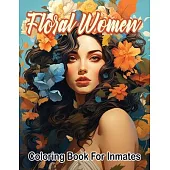 Floral woman coloring book for inmates