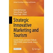 Strategic Innovative Marketing and Tourism: Current Trends and Future Outlook - 10th Icsimat, Ionian Islands, Greece, 2023