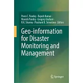 Geo-Information for Disaster Monitoring and Management