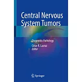 Central Nervous System Tumors: Diagnostic Pathology