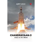 Chandrayaan-3: India on the Moon