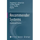 Recommender Systems: Frontiers and Practices