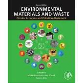 Environmental Materials and Waste: Circular Economy and Pollution Abatement