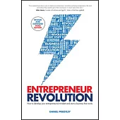 Entrepreneur Revolution: How to Develop Your Entrepreneurial Mindset and Start a Business That Works