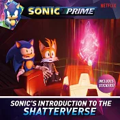 Sonic’s Introduction to the Shatterverse