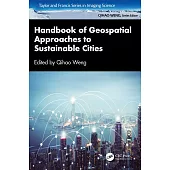 Handbook of Geospatial Approaches to Sustainable Cities