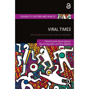 Viral Times: Reflections on the Covid-19 and HIV Pandemics